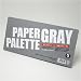 PAPER GRAY PALETTE�@S