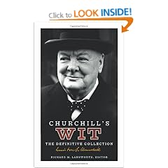 Churchill's Wit: The Definitive Collection