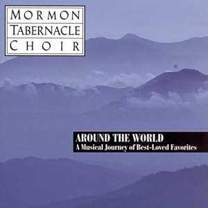Around the World: A Musical Journey of Best-Loved Favorites