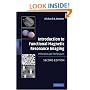 Introduction to Functional Magnetic Resonance Imaging: Principles and Techniques