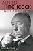 Alfred Hitchcock: Interviews (Conversations With Filmmakers Series)