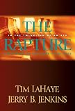 The Rapture: In the Twinkling of an Eye / Countdown to the Earths Last Days: 3 (Left Behind Prequels)