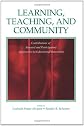 Learning, Teaching, and Community: Contributions of Situated and Participatory Approaches to Educational Innovation