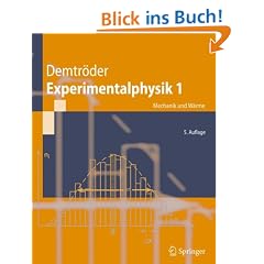 Experimentalphysik 1: Mechanik und W�rme (Springer-Lehrbuch)
