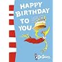 Happy Birthday to You! (Dr Seuss)