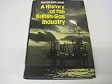 A history of the British gas industry