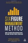 Six Figure Management Method: How to...