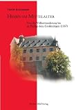 Produkt-Bild: Hessen im Mittelalter: Von der V&ouml;lkerwanderung bis zu Philipp dem Gro&szlig;m&uuml;tigen (1567)