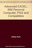 Advanced Excel : IBM PC, PS12 and compatibles