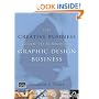 The Creative Business Guide to Running a Graphic Design Business (Revised)