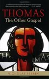 Thomas, the Other Gospel