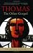 Book Thomas, the Other Gospel