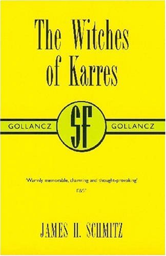 The Witches of Karres (SF Collector's Edition) (Gollancz S.F.)