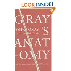 Gray's Anatomy: Selected Writings