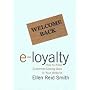 e-Loyalty: How to Keep Customers Coming Back to Your Website