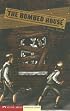 The Bombed House (Keystone Books)