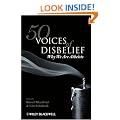 50 Voices of Disbelief: Why We Are Atheists
