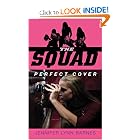 The Squad: Perfect Cover by Jennifer Lynn Barnes