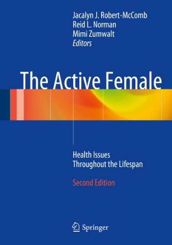 The Active Female: Health Issues Throughout the Lifespan