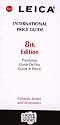 Leica International Price Guide: Cameras, Lenses and Accessories (Hove Collectors Books)