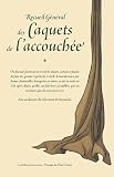 Recueil g�n�ral des Caquets de l'accouch�e