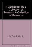 If God be for us : a collection of sermons