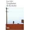 L'explosion de la durite