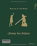 Rosa Loy & Neo Rauch : hinter den Gärten