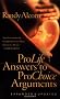 ProLife Answers to ProChoice Arguments