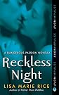 Reckless Night: A Dangerous Passion Novella