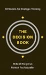 The Decision Book: 50 Models for Stra...