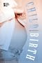 Child Birth (Opposing Viewpoints)