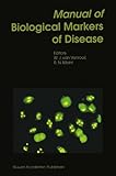 Manual of biological markers of disease