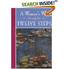 A Woman's Way Through the Twelve Steps
