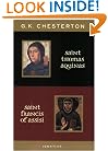 St. Thomas Aquinas and St. Francis of Assisi: With Introductions by Ralph McInerny and Joseph Pearce