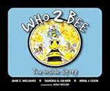 Who2Bee: The Inside Story