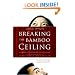 Breaking the Bamboo Ceiling: Career Strategies for Asians