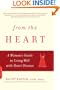 From the Heart: A Woman's Guide to Living Well with Heart Disease