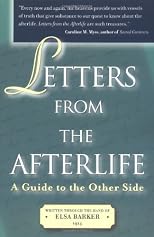Letters from the Afterlife: A Guide to the Other Side