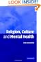 Religion, Culture and Mental Health