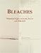 Bleaches: Webster's Quotations, Facts and Phrases