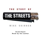 The Story of the Streets | [Mike Skinner]