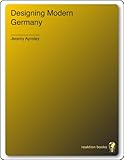 Designing modern Germany