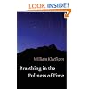 Breathing in the Fullness of Time