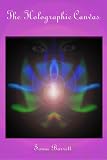 The Holographic Canvas