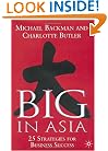 Big in Asia: 25 Strategies for Business Success