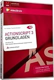 ActionScript 3 Grundlagen: 8 Stunden-Videotraining
