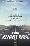 TWA: Flight 800