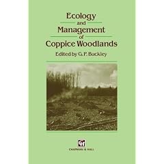 Ecology and Management of Coppice Woodlands