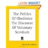 The Politics Of Obedience The Discourse Of Voluntary Servitude